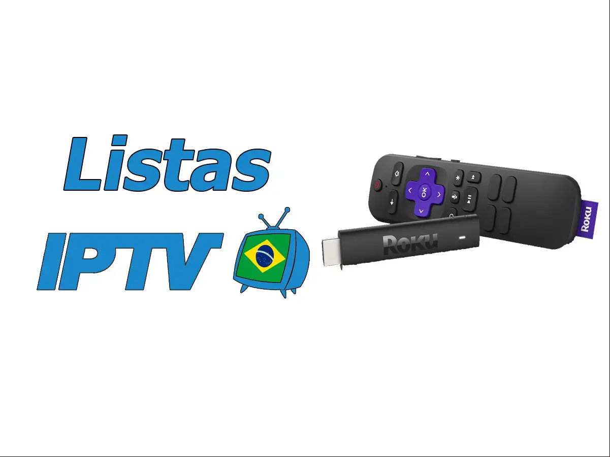 Lista IPTV para Roku TV
